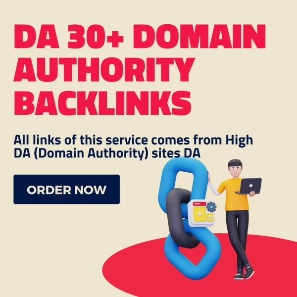 DA 30+ Domain Authority Backlinks